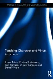 Icon image Teaching Character and Virtue in Schools