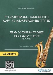 Icon image Saxophone Quartet sheet music: Funeral march of a Marionette (set of parts): intermediate level