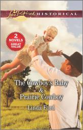 Icon image The Cowboy's Baby & Prairie Cowboy