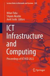 Icon image ICT Infrastructure and Computing: Proceedings of ICT4SD 2022