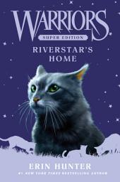 Icon image Warriors Super Edition: Riverstar's Home