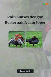 Icon image Raih Sukses dengan Berternak Ayam Joper