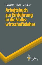 Icon image Arbeitsbuch zur Einführung in die Volkswirtschaftslehre