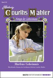 Icon image Hedwig Courths-Mahler - Folge 125: Marlens Geheimnis