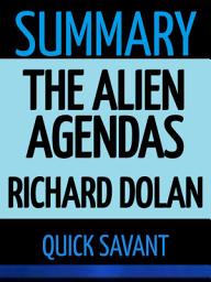 Icon image Summary: The Alien Agendas by Richard Dolan