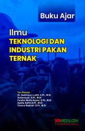 Icon image Buku Ajar Teknologi dan Industri Pakan Ternak