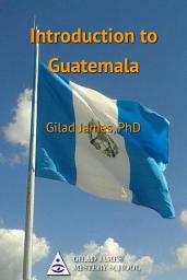 Icon image Introduction to Guatemala