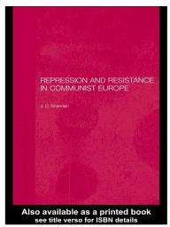 Icon image Repression and Resistance in Communist Europe