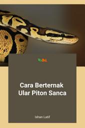 Icon image Cara Berternak Ular Piton Sanca