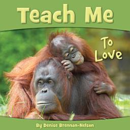 Icon image Teach Me To Love