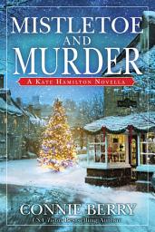 Icon image Mistletoe and Murder