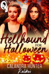 Icon image A Hellhound for Halloween: Paranormal Lesbian Romance