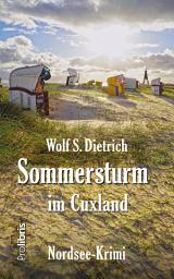 Icon image Sommersturm im Cuxland: Nordsee-Krimi