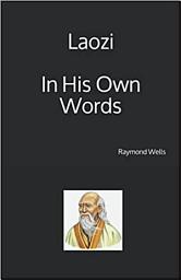 Icon image Laozi - IN His Own Words