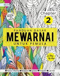 Icon image Panduan Dasar Mewarnai Untuk Pemula: Chapter 2