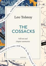 Icon image The Cossacks: A Quick Read edition: A Tale of 1852