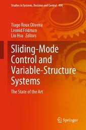 Icon image Sliding-Mode Control and Variable-Structure Systems: The State of the Art