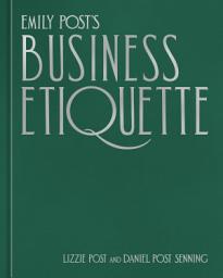 Icon image Emily Post's Business Etiquette