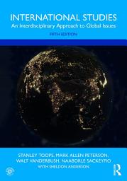 Icon image International Studies: An Interdisciplinary Approach to Global Issues, Edition 5