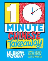 Icon image 10-Minute Chinese Takeaway: Simple, Classic Dishes Ready in Just 10 Minutes!