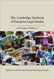 Icon image Cambridge Yearbook of European Legal Studies, Vol 11, 2008-2009