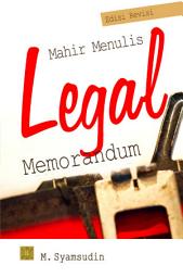 Icon image Mahir Menulis Legal Memorandum