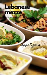 Icon image Lebanese mezze: Appetizers