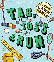 Icon image Tag, Toss & Run: 40 Classic Lawn Games