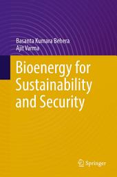 Icon image Bioenergy for Sustainability and Security