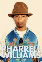 Icon image In Search of Pharrell Williams