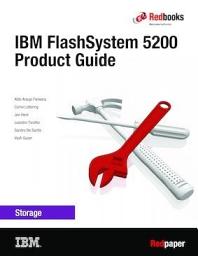 Icon image IBM FlashSystem 5200 Product Guide