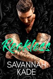 Icon image Reckless: A Steamy, On The Run Contemporary Romance