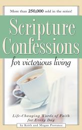 Icon image Scripture Confessions for Victorious Living