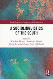 Icon image A Sociolinguistics of the South