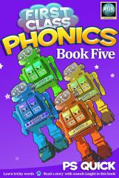 Icon image First Class Phonics - Book 5