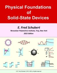 Icon image Physical Foundations of Solid-State Devices