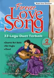 Icon image Forever Love Song: 33 Lagu Duet Terbaik Couple Vol. 2