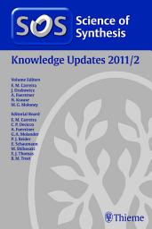 Icon image Science of Synthesis Knowledge Updates 2011 Vol. 2