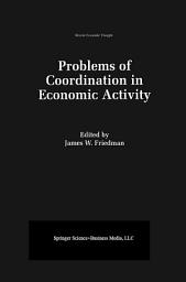 Icon image Problems of Coordination in Economic Activity