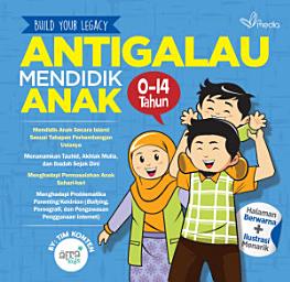 Icon image Antigalau Mendidik Anak