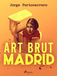 Icon image Art brut Madrid