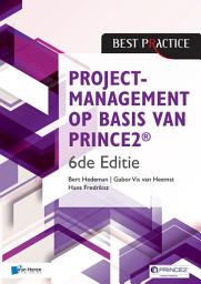 Icon image Projectmanagement op basis van PRINCE2® 6de Editie – 4de geheel herziene druk