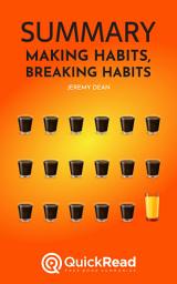 Icon image Summary of Making Habits, Breaking Habits by Jeremy Dean