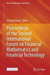 Icon image Proceedings of the Second International Forum on Financial Mathematics and Financial Technology