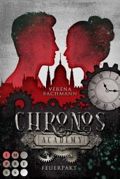 Icon image Chronos Academy 2: Feuerpakt: Gefühlvolle Romantasy für Fans von fesselnden Academy-Büchern