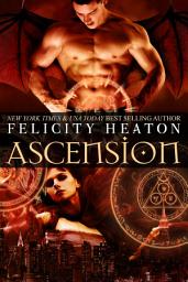 Icon image Ascension: A Steamy Second Chance Demon / Witch Paranormal Romance