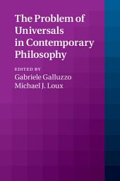 Icon image The Problem of Universals in Contemporary Philosophy