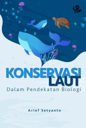 Icon image Konservasi Laut dalam Pendekatan Biologi