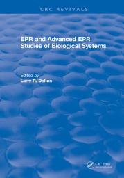 Icon image EPR and Advanced EPR Studies of Biological Systems