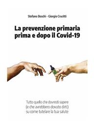 Icon image La prevenzione primaria prima o dopo il Covid-19